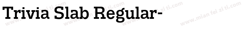 Trivia Slab Regular字体转换